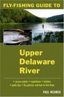 Fly-Fishing Guide to the Upper Delaware River B006LWEG2Y Book Cover