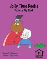Jolly Time Books: Pooter's Big Stink 1981734317 Book Cover