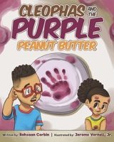Cleophas And The Purple Peanut Butter 1532828012 Book Cover