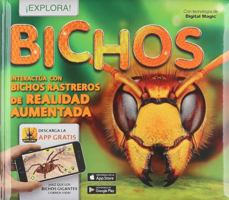 REALIDAD AUMENTADA: BICHOS 607532156X Book Cover