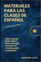 Materiales para las clases de español 1720006369 Book Cover