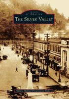 The Silver Valley 0738581755 Book Cover