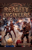 The Reality Engineers B0GRPQM9S2 Book Cover