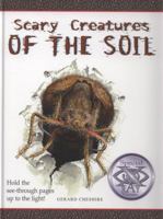 Scary Creatures of the Soil 053121821X Book Cover