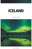 Iceland Travel Guide B0CJGXP279 Book Cover