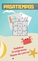 PASATIEMPOS: FORMATO BOLSILLO - TAMAÑO ESPECIAL VIAJE O VACACIONES. SUDOKUS, CRUCIGRAMAS Y SOPAS DE LETRAS CON VARIOS NIVELES DE DIFICULTAD. CON SOLUCIONES. PLAYA Y RELAX. (Spanish Edition) 1089642261 Book Cover