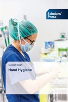 Hand Hygiene 3639767721 Book Cover