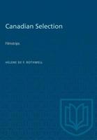 Canadian Selection: Filmstrips 1487580622 Book Cover