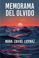 Memorama del olvido (Spanish Edition) B0G1GWKLKD Book Cover