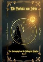 Die Portale von Liria: Der Seelenspiegel und die Heilung der Schatten (German Edition) 3695156252 Book Cover