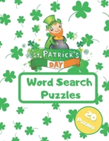 St. Patrick’s Day Word Search Puzzles: St. Patrick’s day Word search puzzles -– Fun And Education For Kids B08X6DX9JC Book Cover