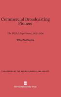 Commercial Broadcasting Pioneer 0674730623 Book Cover