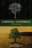 Carnival of Cannibals 061546937X Book Cover