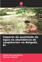 Impacto da qualidade da água na abundância de zooplâncton no Bolgoda Ri (Portuguese Edition) 6206470415 Book Cover