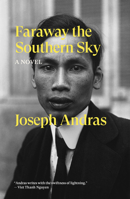 Faraway the Southern Sky: A Novel 1804291714 Book Cover