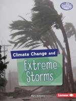 Climate Change and Extreme Storms 1541538633 Book Cover