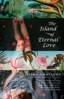 La isla de los amores infinitos 1594483795 Book Cover