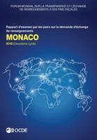 Forum mondial sur la transparence et l'échange de renseignements à des fins fiscales : Monaco 2018 (Deuxième cycle) : Rapport d'examen par les pairs ... d'échange de renseignements 9264291199 Book Cover