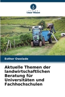 Aktuelle Themen der landwirtschaftlichen Beratung für Universitäten und Fachhochschulen (German Edition) 6206924238 Book Cover