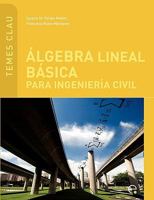 Álgebra lineal básica para ingeniería civil 8483019612 Book Cover