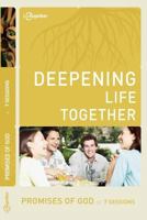 Promises of God (Deepening Life Together) 2nd Edition 1941326234 Book Cover