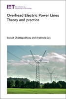 Overhead Electric Power Lines : Theory and Practice 1839533110 Book Cover