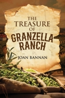The Treasure of Granzella Ranch: 096276244X Book Cover