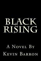 Black Rising 1496123751 Book Cover