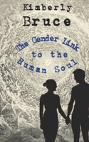 The Gender Link to the Human Soul 1956715231 Book Cover