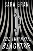 The Infinite Blacktop 1501165720 Book Cover