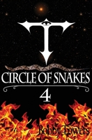 Circle Of Snakes Four 4 B09ZD2TVHS Book Cover