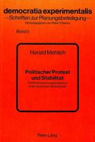 Politischer Protest Und Stabilitaet: Entdifferenzierungstendenzen in Der Modernen Gesellschaft 3820476172 Book Cover