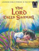 The Lord Calls Samuel (Arch Books) 0758606397 Book Cover