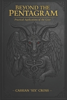 Beyond the Pentagram: Practical Applications of the Goat B0GTYYJGG2 Book Cover