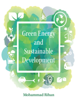 Green Energy and Sustainable Development 1009606492 Book Cover