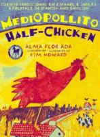Medio Pollito/Half Chicken (Dell Picture Yearling) 0385320442 Book Cover