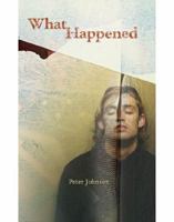 What Happened 1932425675 Book Cover