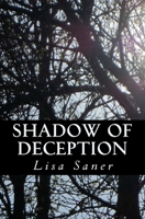 Shadow of Deception 1508826021 Book Cover