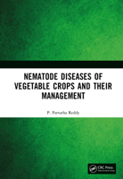 Nematode Diseases of Vegetable Crops and their Management 1041032692 Book Cover