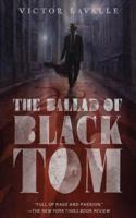 The Ballad of Black Tom 0765387867 Book Cover