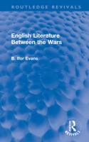 English literature between the wars 1032169311 Book Cover