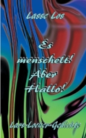 Es menschelt! Aber Hallo!: Lars-Locker-Gedichte 3754349368 Book Cover