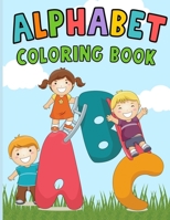Alphabet Coloring Book: For Kids Ages 4-8 (26 Uppercase and Lowercase Letters With Familiar and Fun Illustrations) - Letter Recognition/Tracing and Word Association For Preschool and Kindergarten B097X7M82T Book Cover