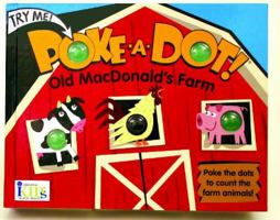Poke-a-Dot: Old MacDonald's Farm 160169024X Book Cover