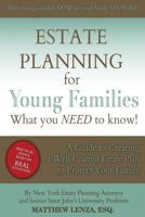 Estate Planning for Young Families: What You Need to Know! 1537223933 Book Cover