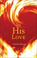 In His Love 1607998734 Book Cover