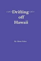 Drifting off Hawaii 055778493X Book Cover