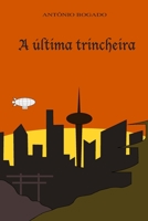 A última trincheira 1792915136 Book Cover