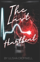 The Last Heartbeat B0B5KQRWNF Book Cover