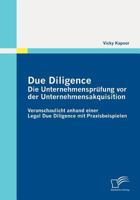 Due Diligence - Die Unternehmenspr Fung VOR Der Unternehmensakquisition 3836696789 Book Cover